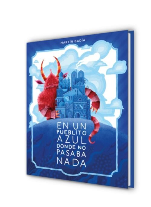 9788426433671-2 EN UN PUEBLITO AZUL DONDE NO PASABA NADA