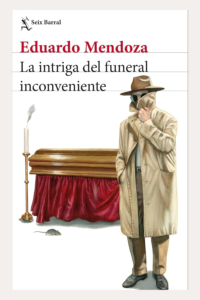 LA INTRIGA DEL FUNERAL INCONVENIENTE